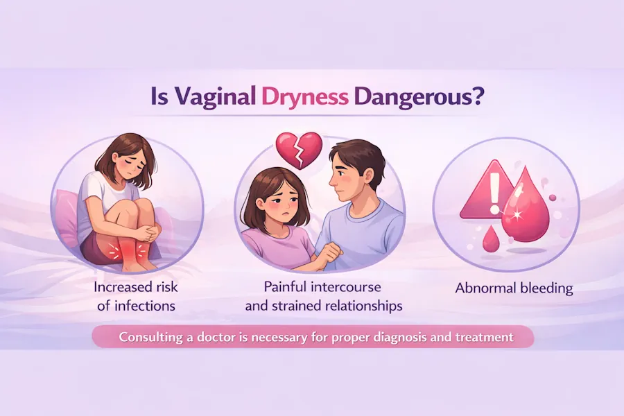 آیا خشکی واژن خطرناک است؟